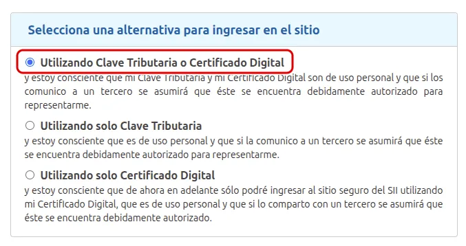 Bloque Selecciona una alternativa para ingresar en el sitio con la primera opción, Utilizando Clave Tributaria o Certificado Digital, marcada y recuadrada en rojo.