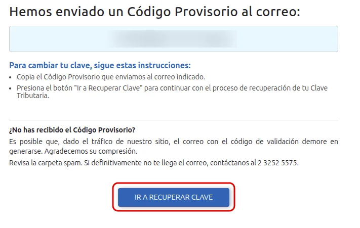 Confirmación del SII Hemos enviado un Código Provisorio al correo, con el correo difuminado y el botón Ir a recuperar clave recuadrado en rojo.