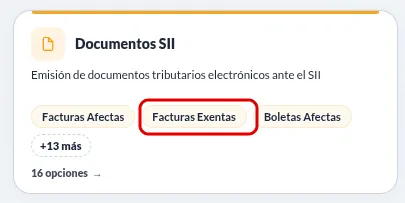 Tarjeta Documentos SII del menú con los chips Facturas Afectas, Facturas Exentas y Boletas Afectas; Facturas Exentas está destacado en rojo.