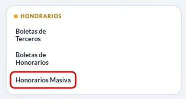 Submenú Honorarios con Boletas de Terceros, Boletas de Honorarios y Honorarios Masiva destacada en rojo.
