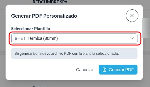 Ventana Generar PDF Personalizado con el selector de plantilla destacado en rojo y la opción BHET Térmica (80mm) elegida.