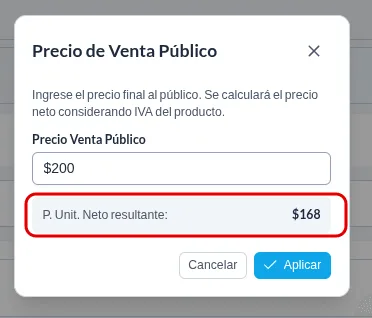 Ventana Precio de Venta Público con el precio final ingresado y la fila del precio unitario neto resultante destacada en rojo.