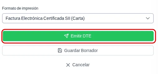Columna Resumen con el selector de formato de impresión y el botón verde Emitir DTE destacado en rojo, sobre los botones Guardar Borrador y Cancelar.