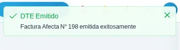 Aviso verde que dice DTE Emitido, Factura Afecta N° 198 emitida exitosamente.